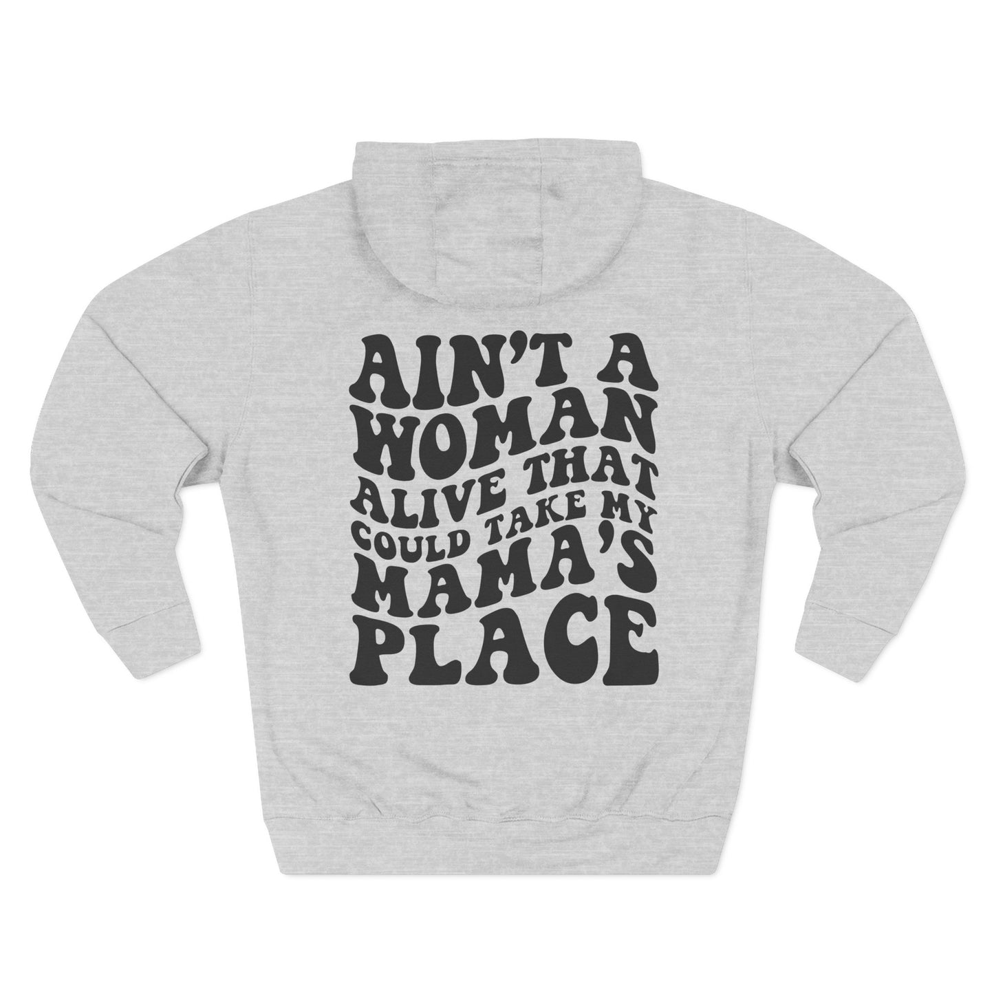 Mama's Place Hoodie — Retro Smiley "Ain't a Woman Alive" Fleece Pullover