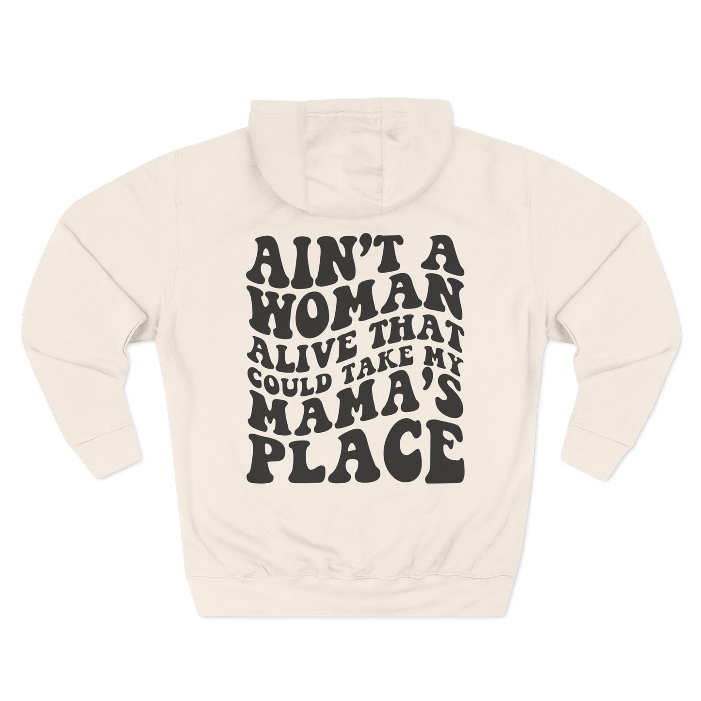 Mama's Place Hoodie — Retro Smiley "Ain't a Woman Alive" Fleece Pullover