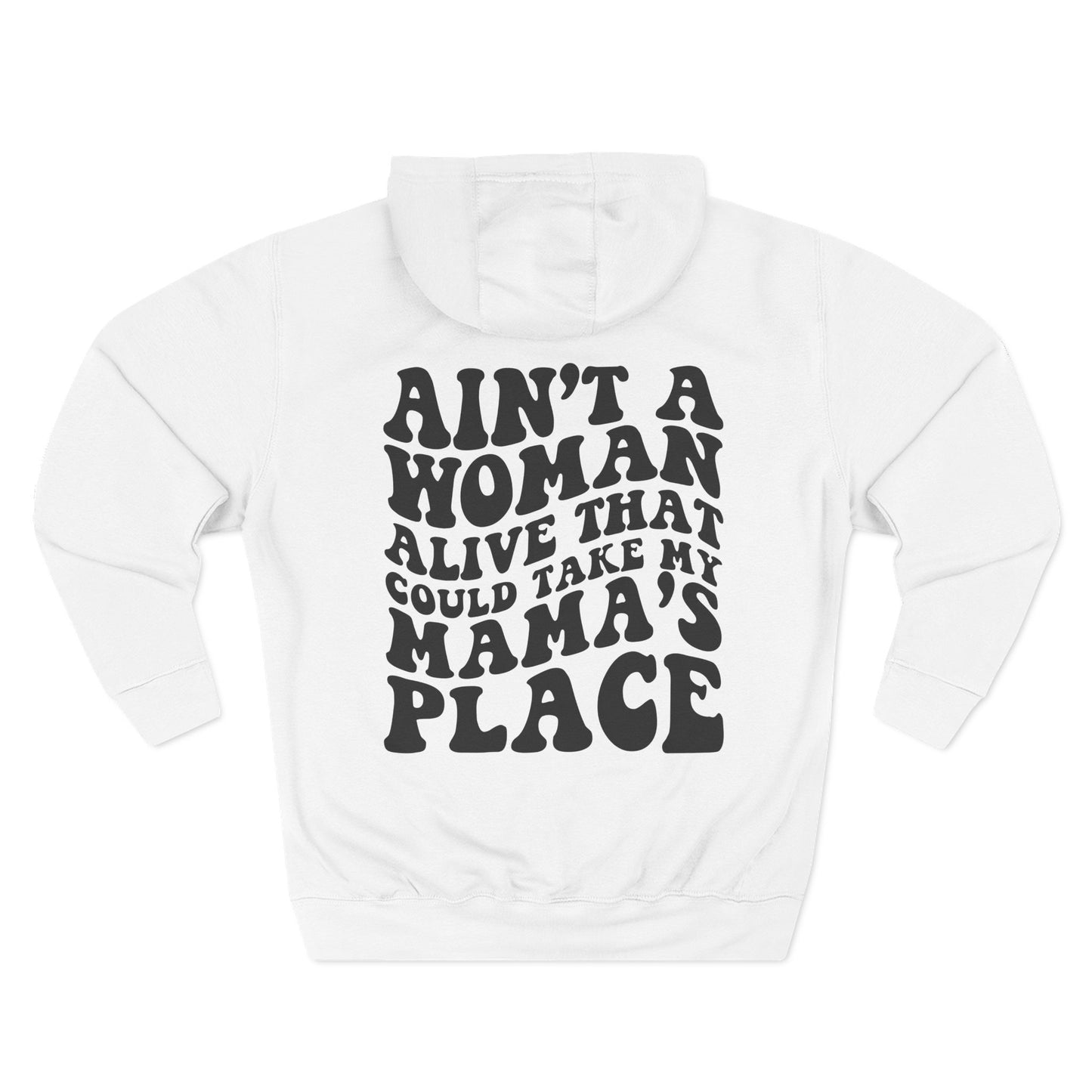 Mama's Place Hoodie — Retro Smiley "Ain't a Woman Alive" Fleece Pullover